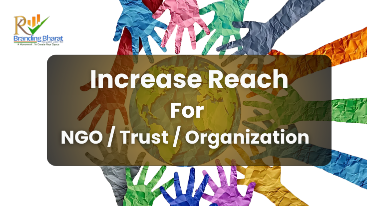 Increase Reach of your NGO/Trust/Organization